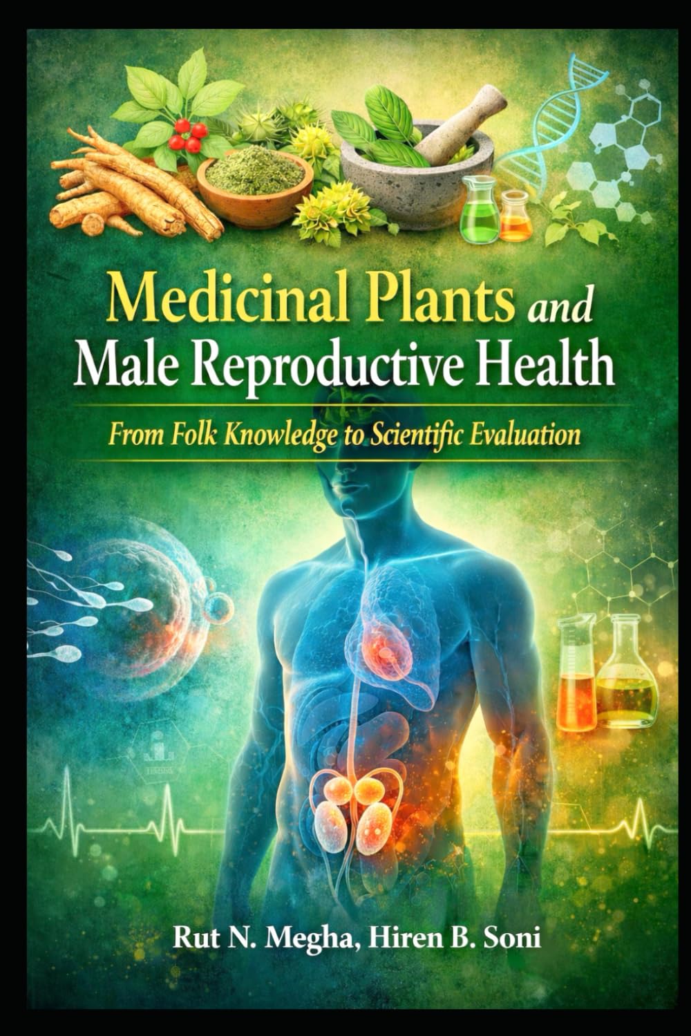 capítulo por capítulo baixar Medicinal Plants and Male Reproductive Health: From Folk Knowledge to Scientific Evaluation