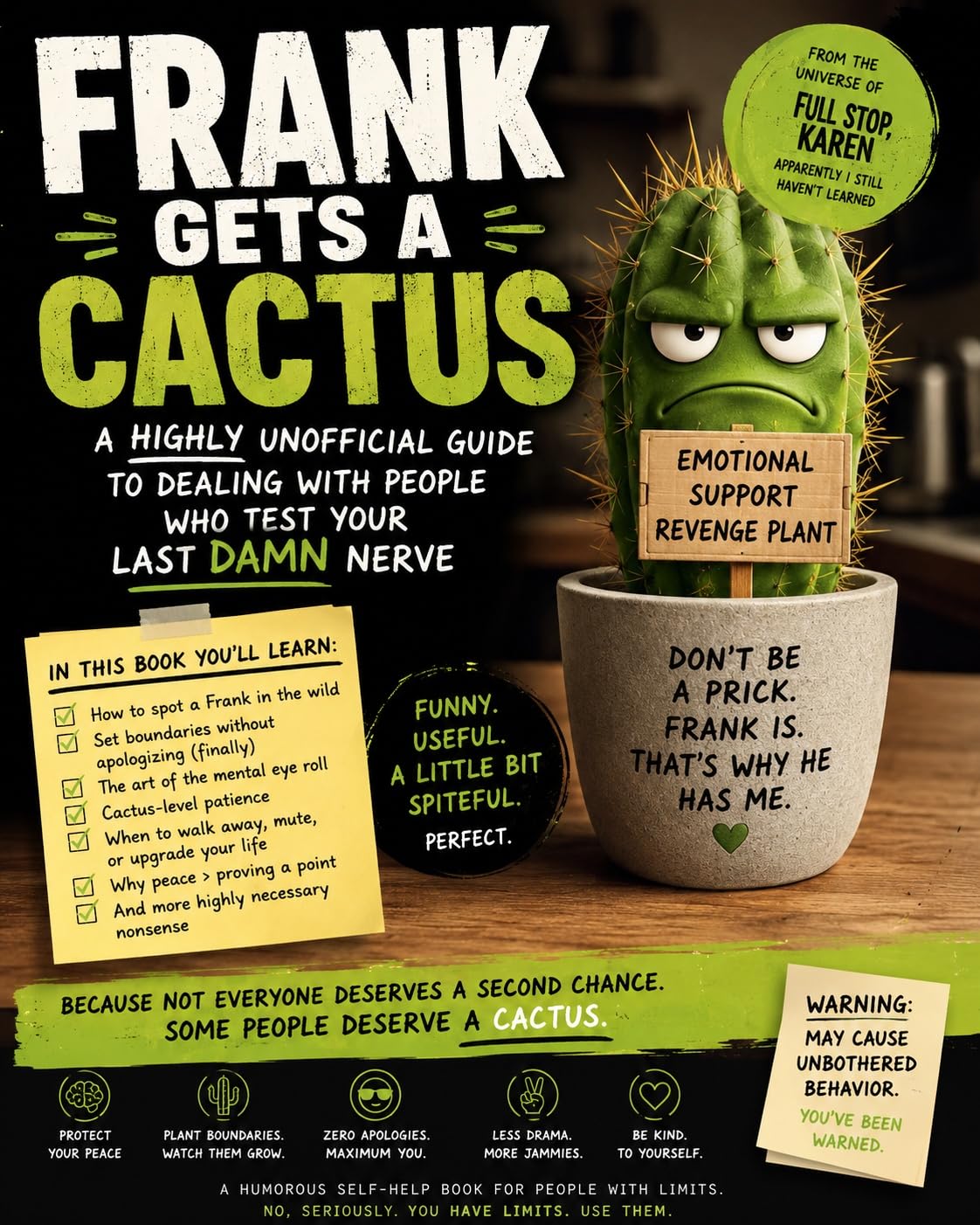 ler totalmente FRANK GETS A CACTUS: An Unofficial Guide to Dealing With People Who Test Your Last Damn Nerve (English Edition)