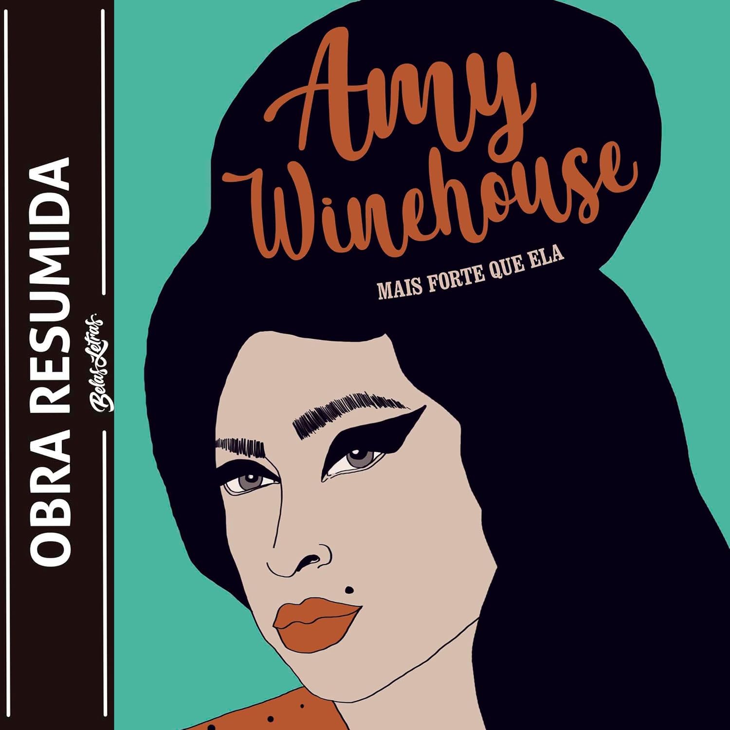 ler totalmente Amy Winehouse - mais forte que ela (resumo)