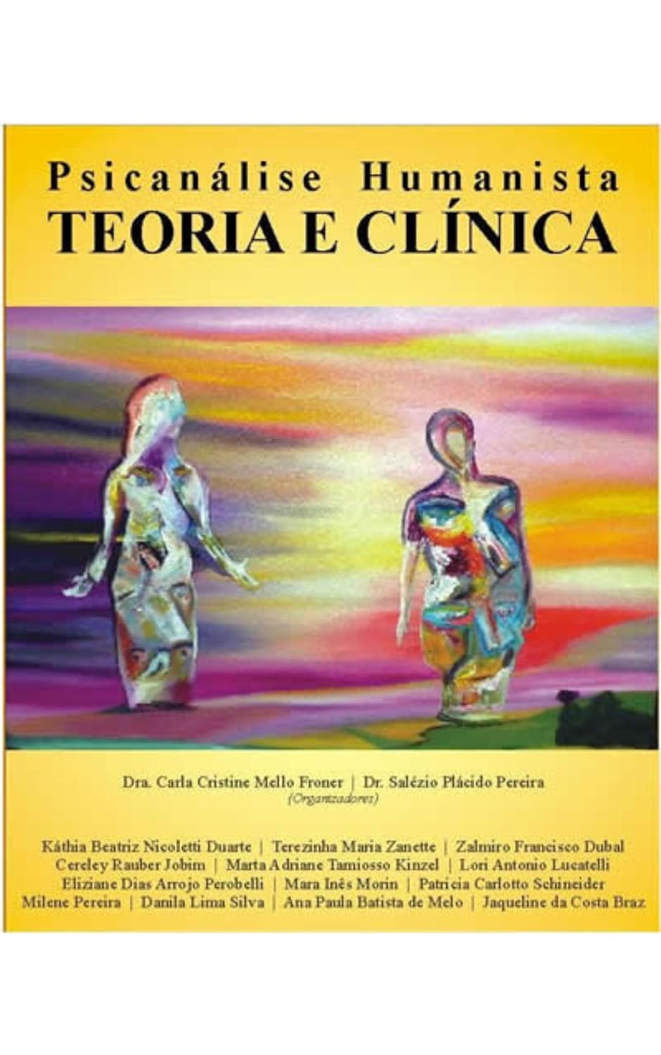 PSICANÁLISE HUMANISTA: TEORIA E CLÍNICA baixar livro de graça