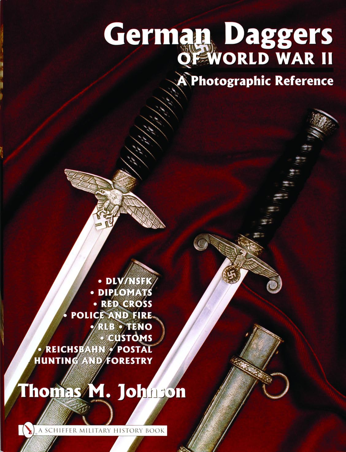 capítulo por capítulo baixar German Daggers of World War II - A Photographic Reference: Volume 3 - DLV/Nsfk - Diplomats - Red Cross - Police and Fire - Rlb - Teno - Customs - Reichsbahn - Postal - Hunting and Forestry - Etc.