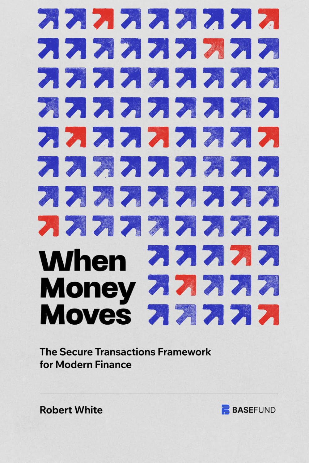 capítulo por capítulo baixar When Money Moves: The Secure Transactions Framework for Modern Finance