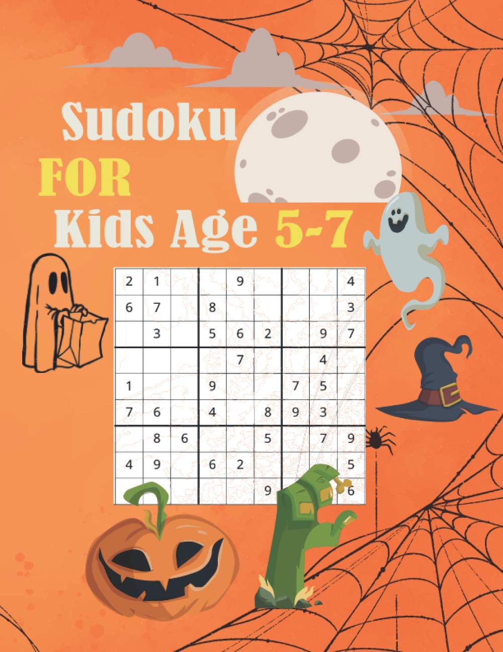 Sudoku for Kids Age 5-7: 200 Fun Sudoku Puzzles for Kids with Solutions - Large Print - Halloween baixar livro de graça