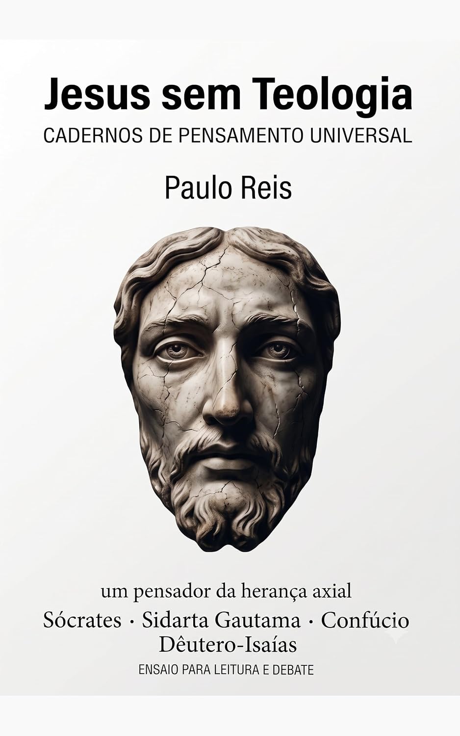 JESUS SEM TEOLOGIA: um pensador da herança axial baixar o livro de graça