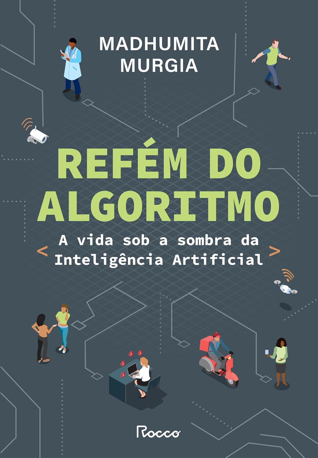 capítulo por capítulo baixar Refém do algoritmo: A vida sob a sombra da inteligência artificial