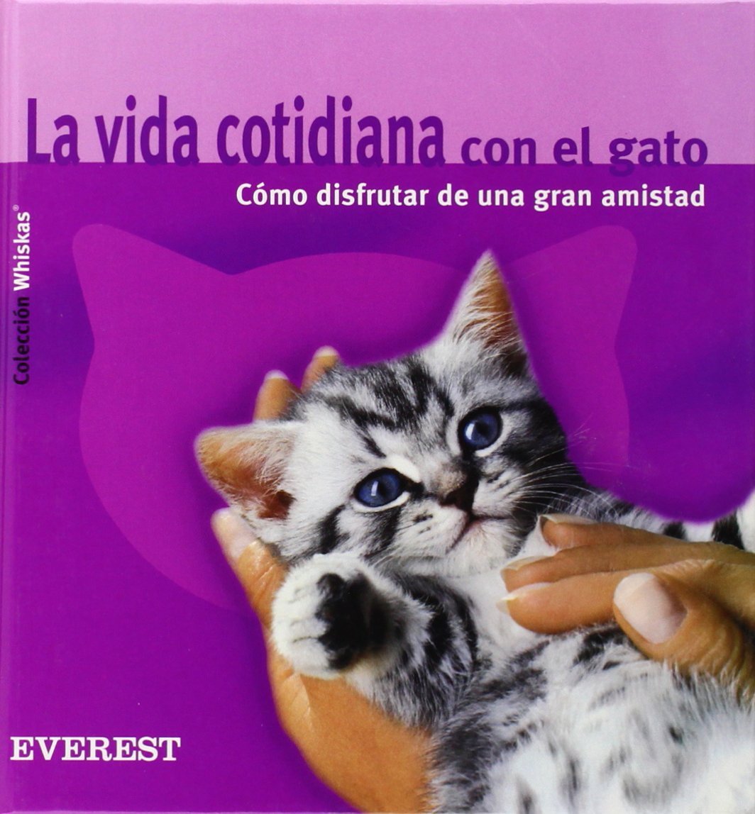 La vida cotidiana con el gato. Cómo disfrutar de una gran amistad baixar livro de graça