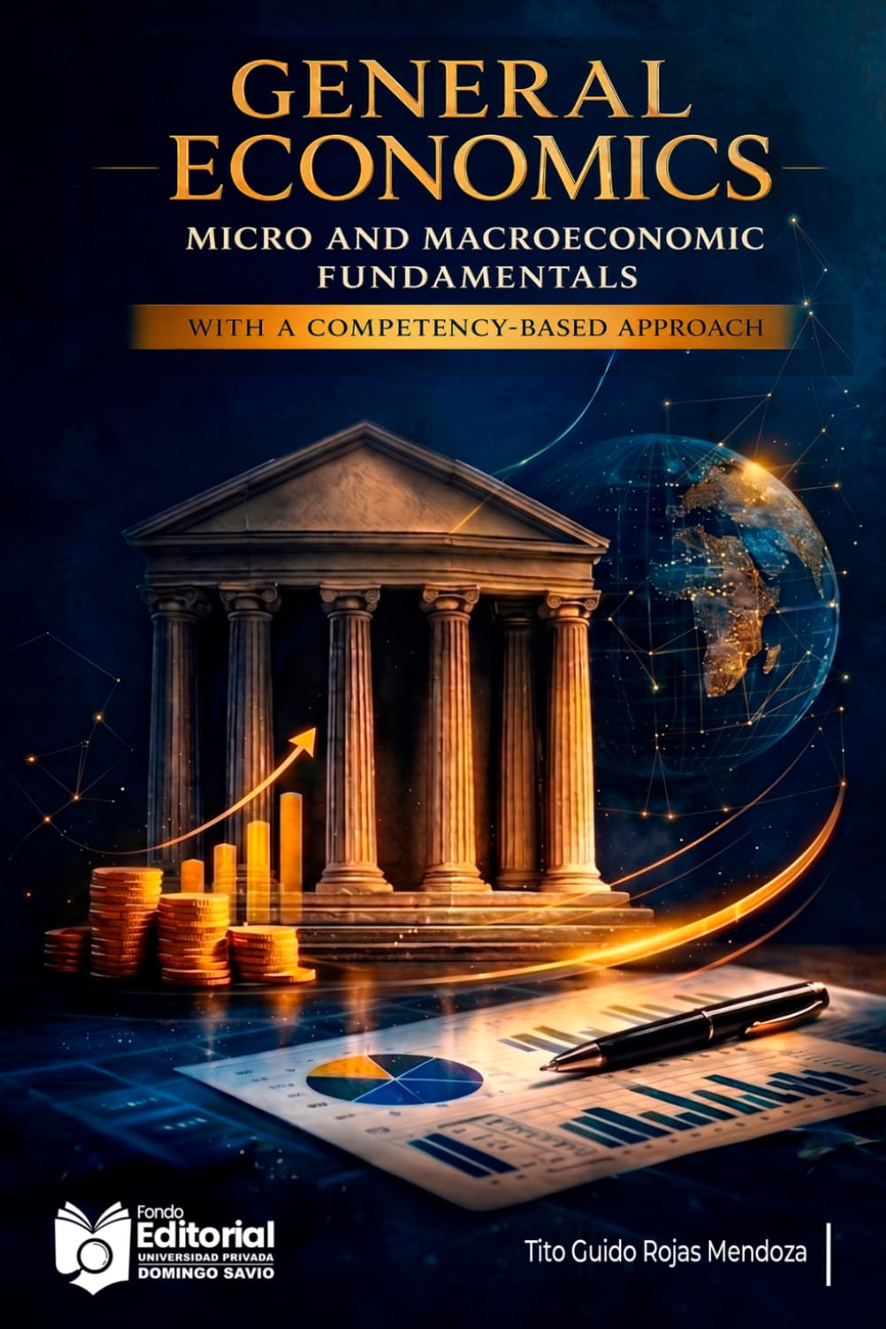 General Economics: Micro and Macroeconomic Fundamentals with a Competency-Based Approach baixar o livro de graça
