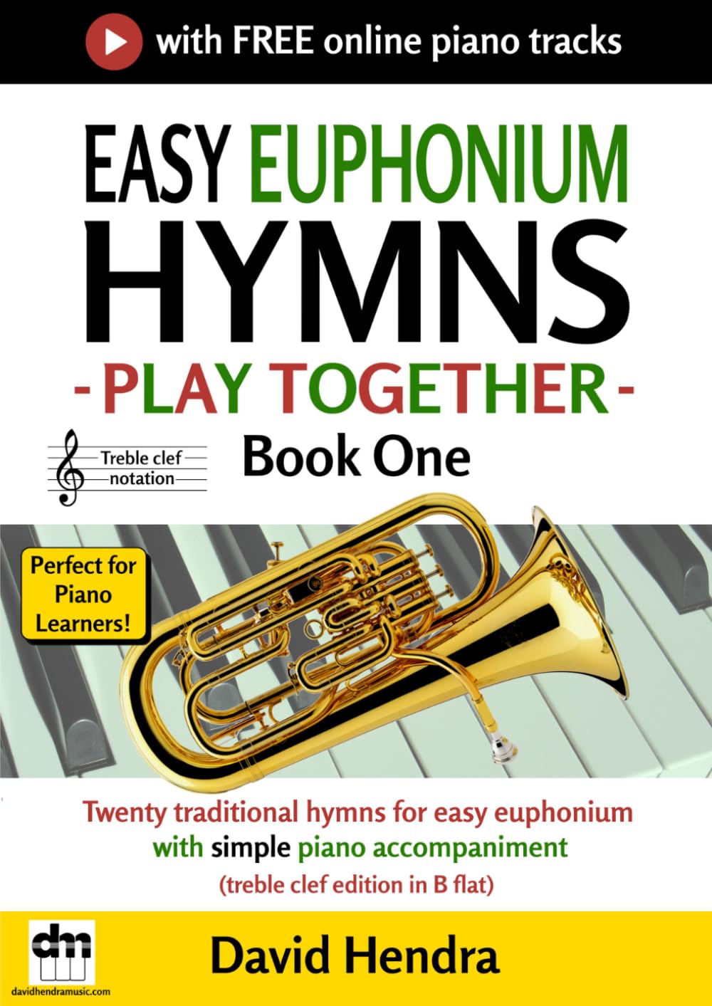 capítulo por capítulo baixar Easy Euphonium Hymns - Play Together - Book One: Twenty traditional hymns for easy euphonium with simple piano accompaniment (treble clef edition in B flat)