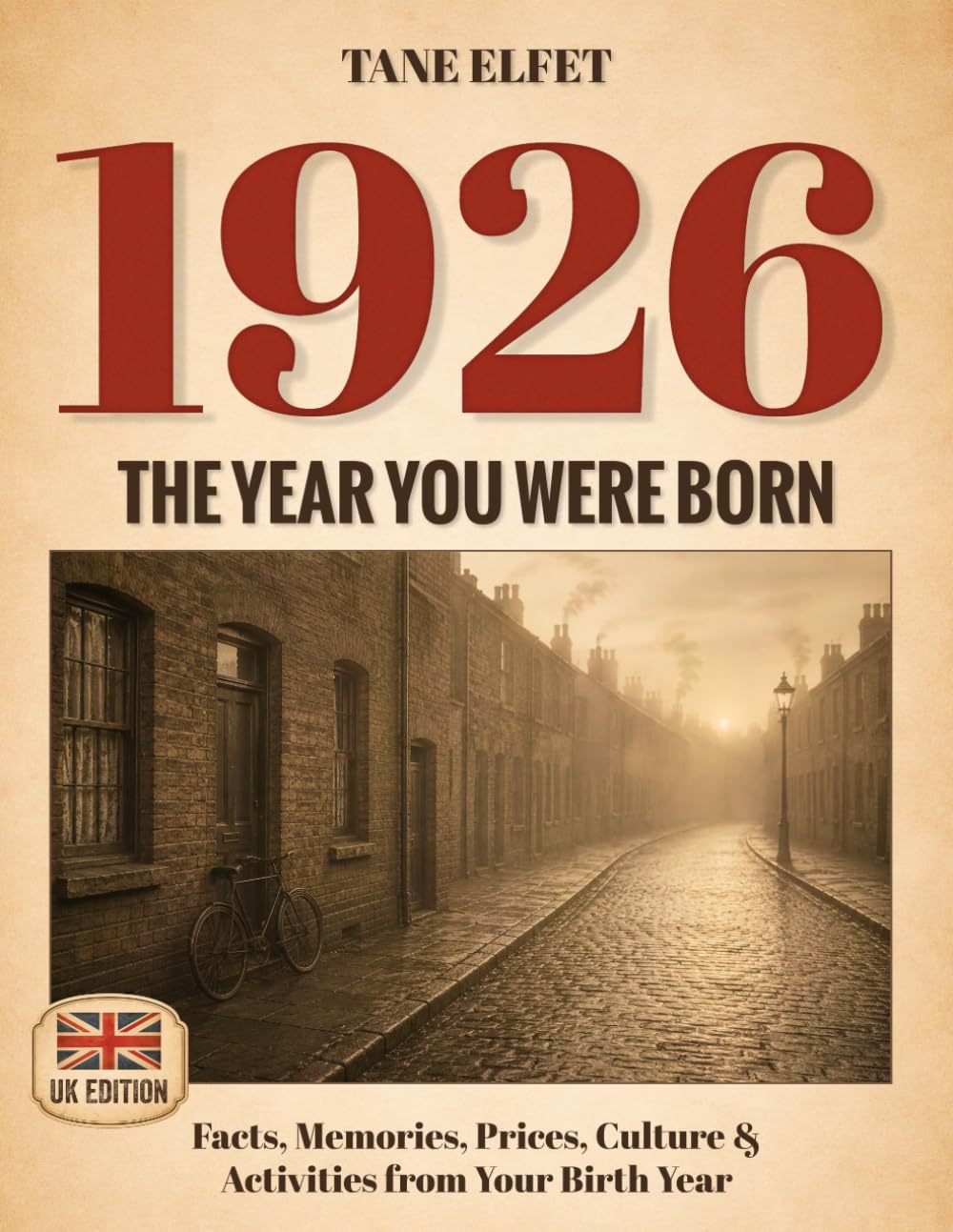 capítulo por capítulo baixar 1926: The Year You Were Born (UK Edition): Facts, Memories, Prices, Culture & Activities from Your Birth Year