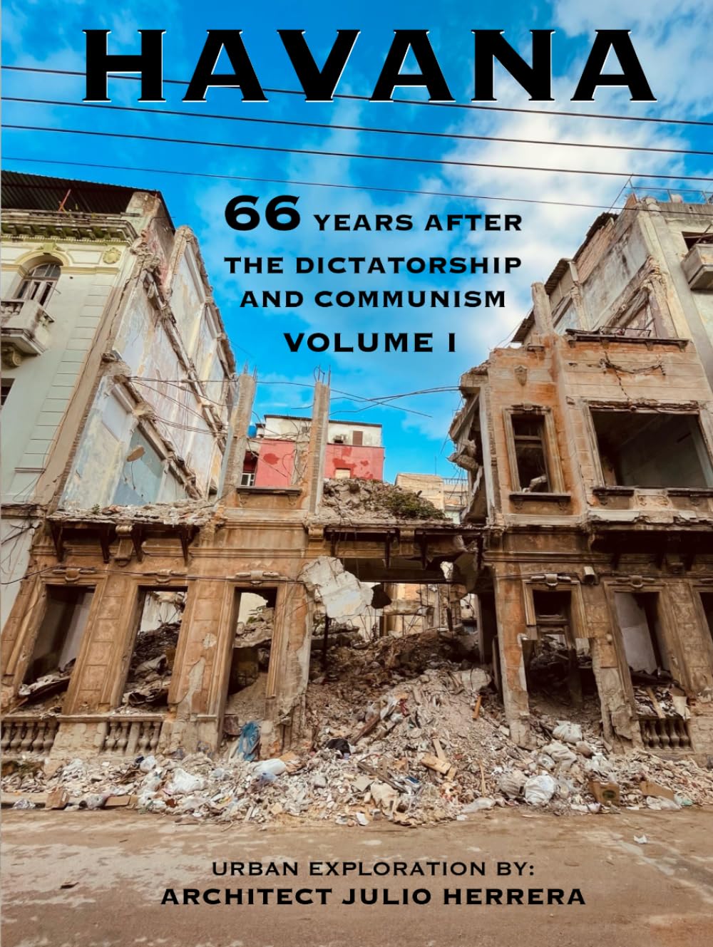 Havana: 66 years after the Dictatorship and Communism baixar o livro de graça