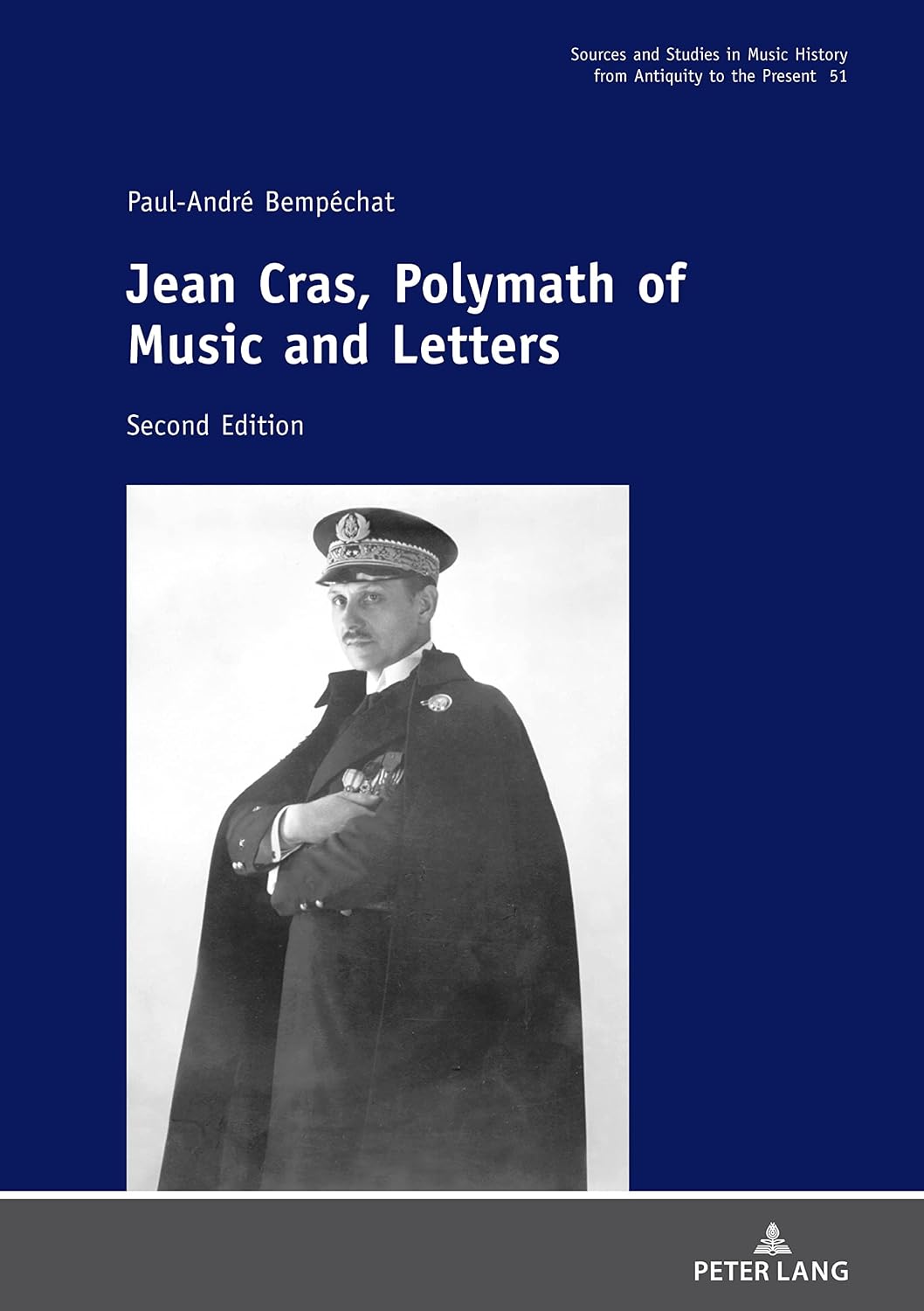 Jean Cras, Polymath of Music and Letters: Second Edition (English Edition)