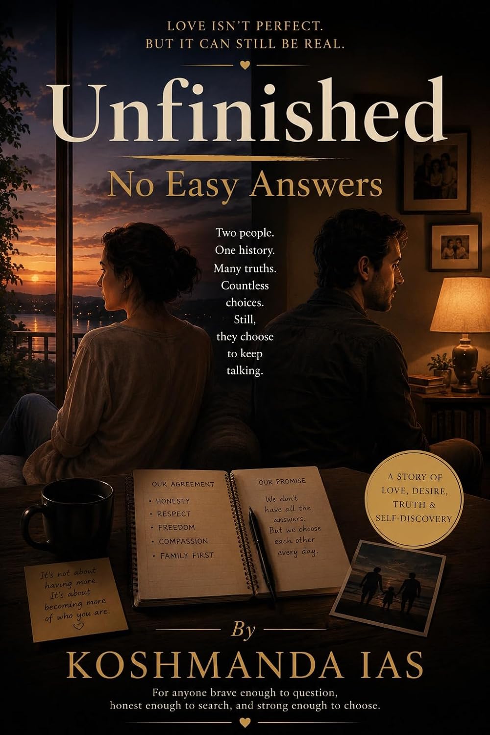Unfinished : No Easy Answers (English Edition)