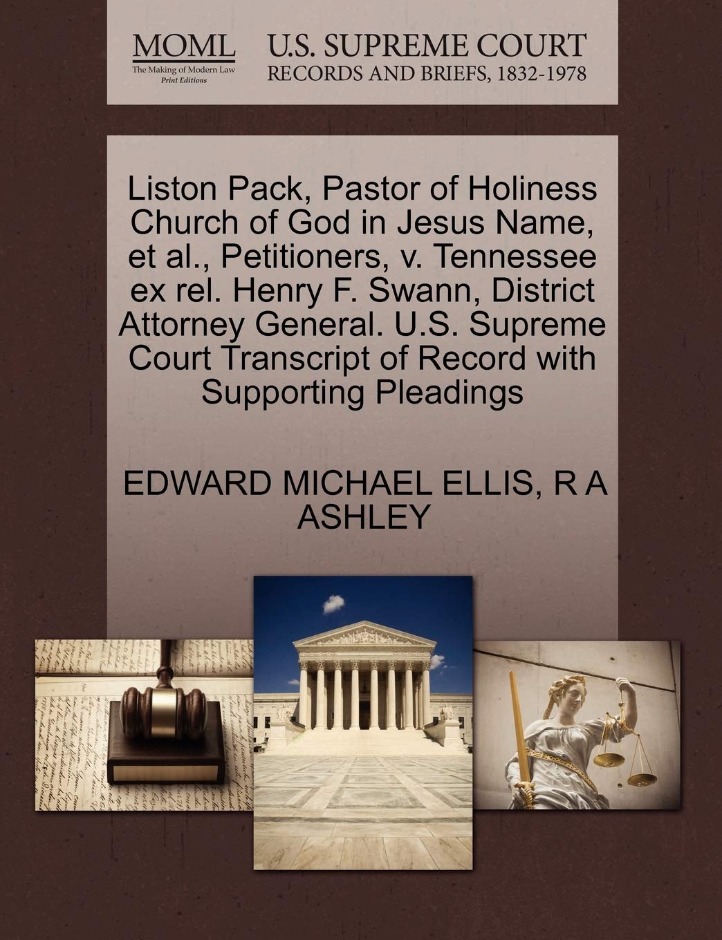 ler totalmente Liston Pack, Pastor of Holiness Church of God in Jesus Name, et al., Petitioners, V. Tennessee Ex Rel. Henry F. Swann, District Attorney General. U.S.... of Record with Supporting Pleadings