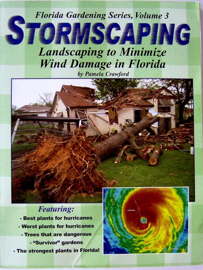 Stormscaping: Landscaping to Minimize Wind Damage in Florida: 3