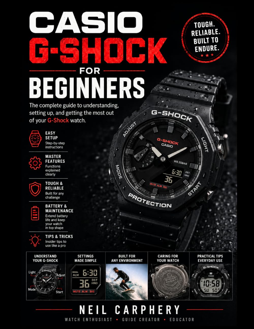 Casio G-Shock for Beginners: A Step-by-Step Beginner's Manual for Watch Setup, Controls, Alarms, Timers, World Time, Solar Charging, Care, and Troubleshooting baixar o livro de graça