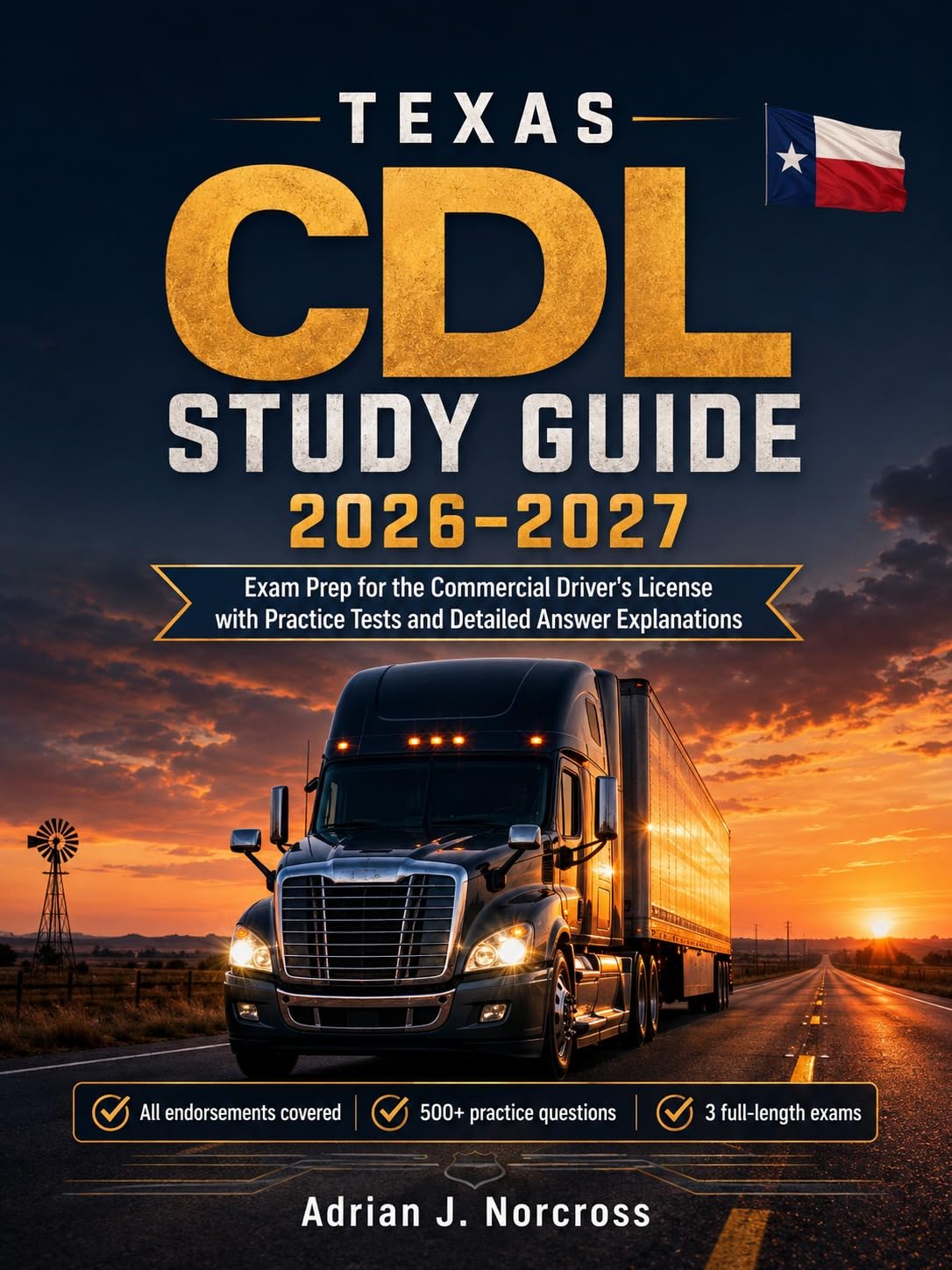 capítulo por capítulo baixar Texas CDL Study Guide 2026–2027: Exam Prep for the Commercial Driver's License with Practice Tests and Detailed Answer Explanations (English Edition)