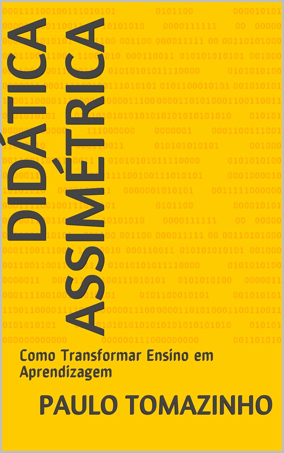 capítulo por capítulo baixar Didática Assimétrica: Como Transformar Ensino em Aprendizagem