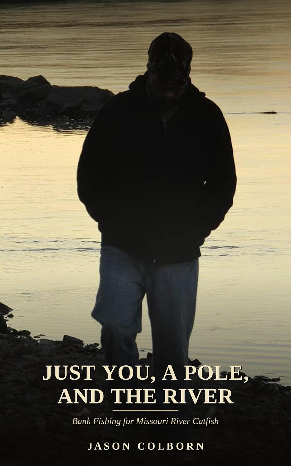 JUST YOU,A POLE,AND THE RIVER (English Edition) baixar o livro de graça