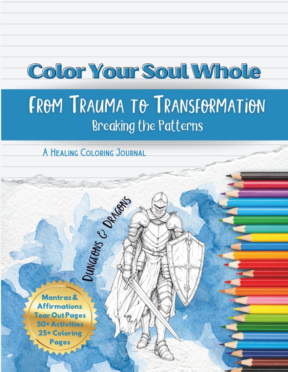 capítulo por capítulo baixar Color Your Soul Whole - From Trauma to Transformation: Breaking the Pattern: Dungeons and Dragons