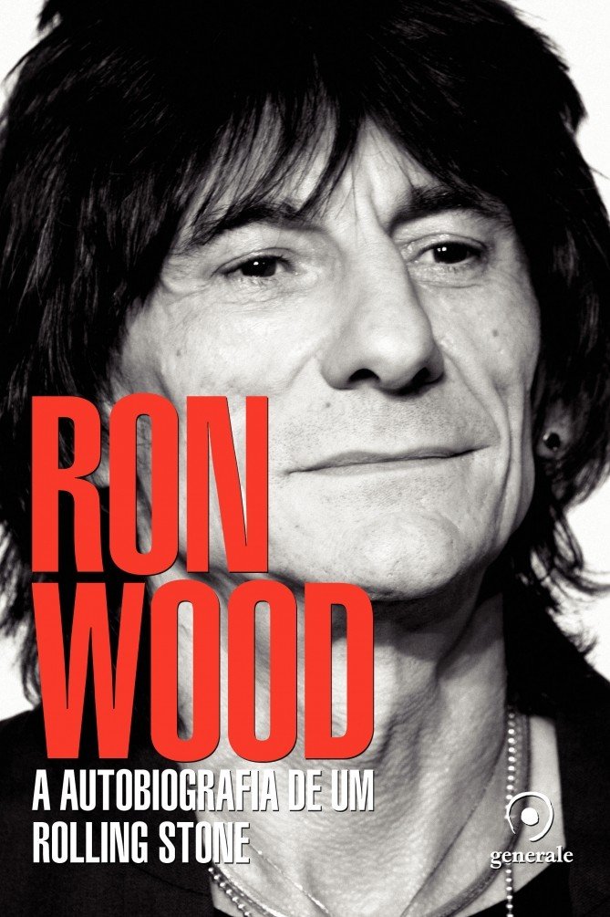Ron Wood: A autobiografia de um Rolling Stone baixar o livro de graça