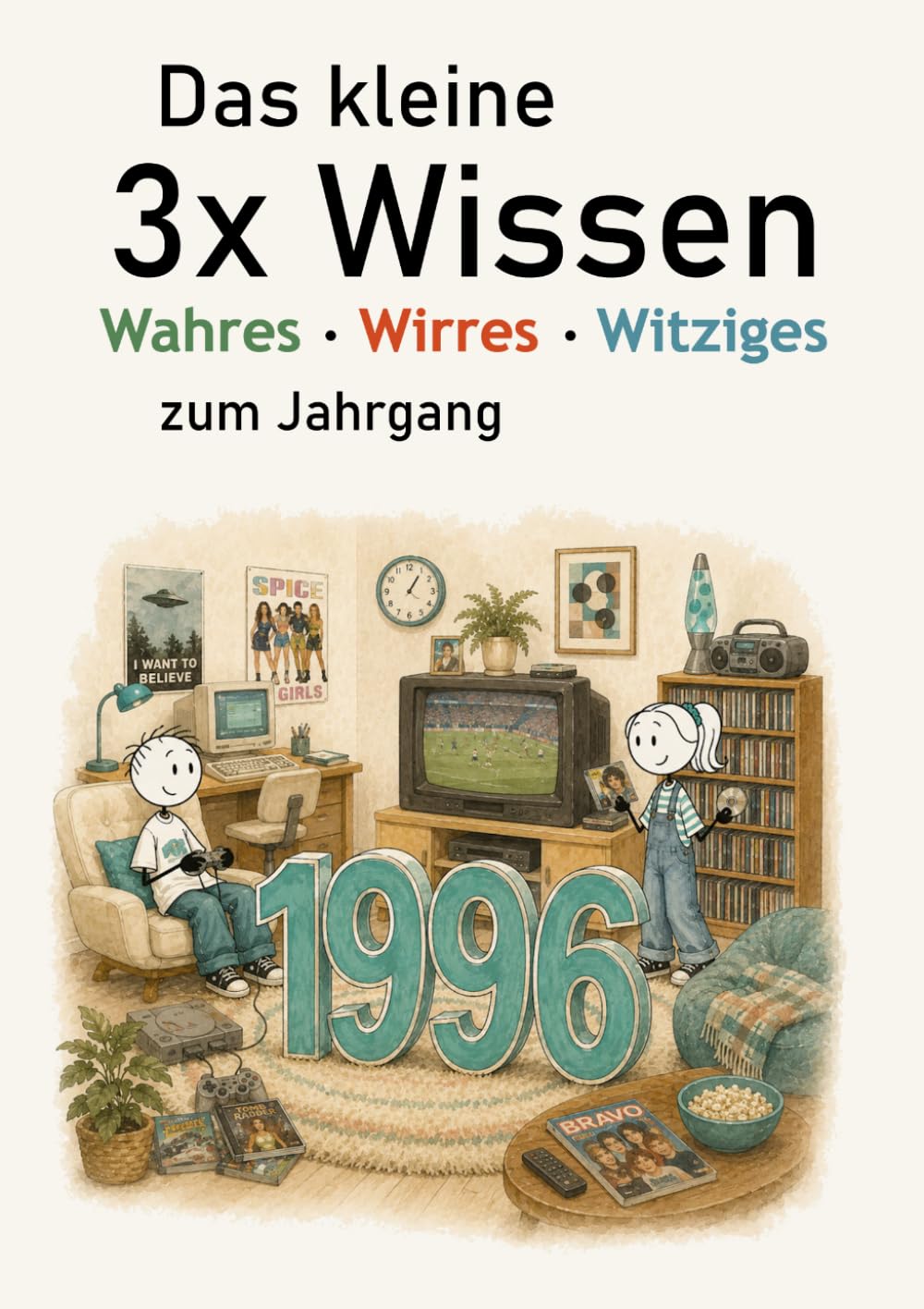 Das kleine 3x Wissen zum Jahrgang 1996 - Wahres, Wirres, Witziges: Das besondere Geschenkbuch zum Geburtsjahr (German Edition) baixar livro de graça