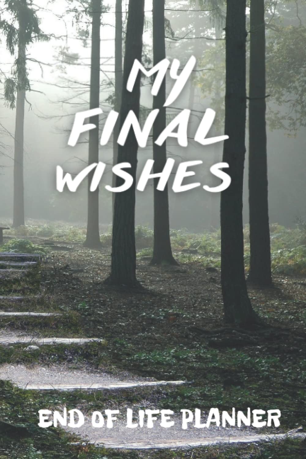 capítulo por capítulo baixar My Final Wishes, Checklist for My Family: A Guide to My History, Financial Plans and Final Wishes, I'M DEAD NOW WHAT?: My Last Words and Wishes:... Practical notes for those you leave behind