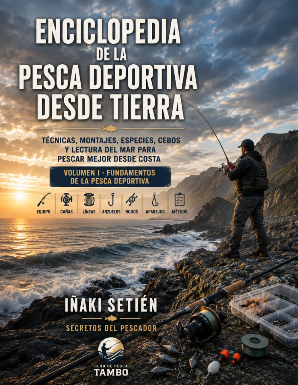 Enciclopedia de la Pesca Deportiva desde Tierra: Volumen 1: Fundamentos de la pesca deportiva (Spanish Edition) baixar o livro de graça