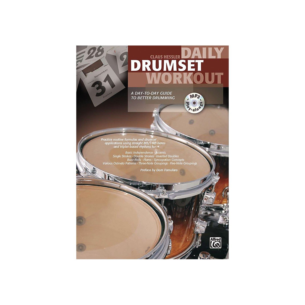 Daily Drumset Workout: A Day-to-Day Guide to Better Drumming baixar o livro de graça