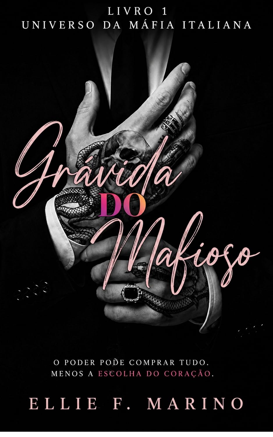 capítulo por capítulo baixar Grávida do Mafioso (Universo da Máfia Italiana Livro 1)