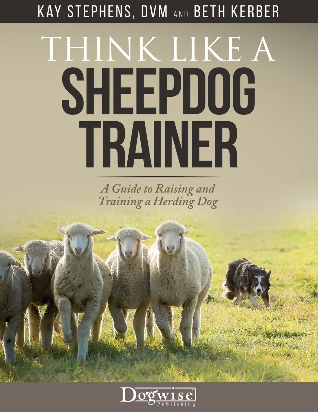 Think Like a Sheepdog Trainer - A Guide to Raising and Training a Herding Dog baixar livro de graça