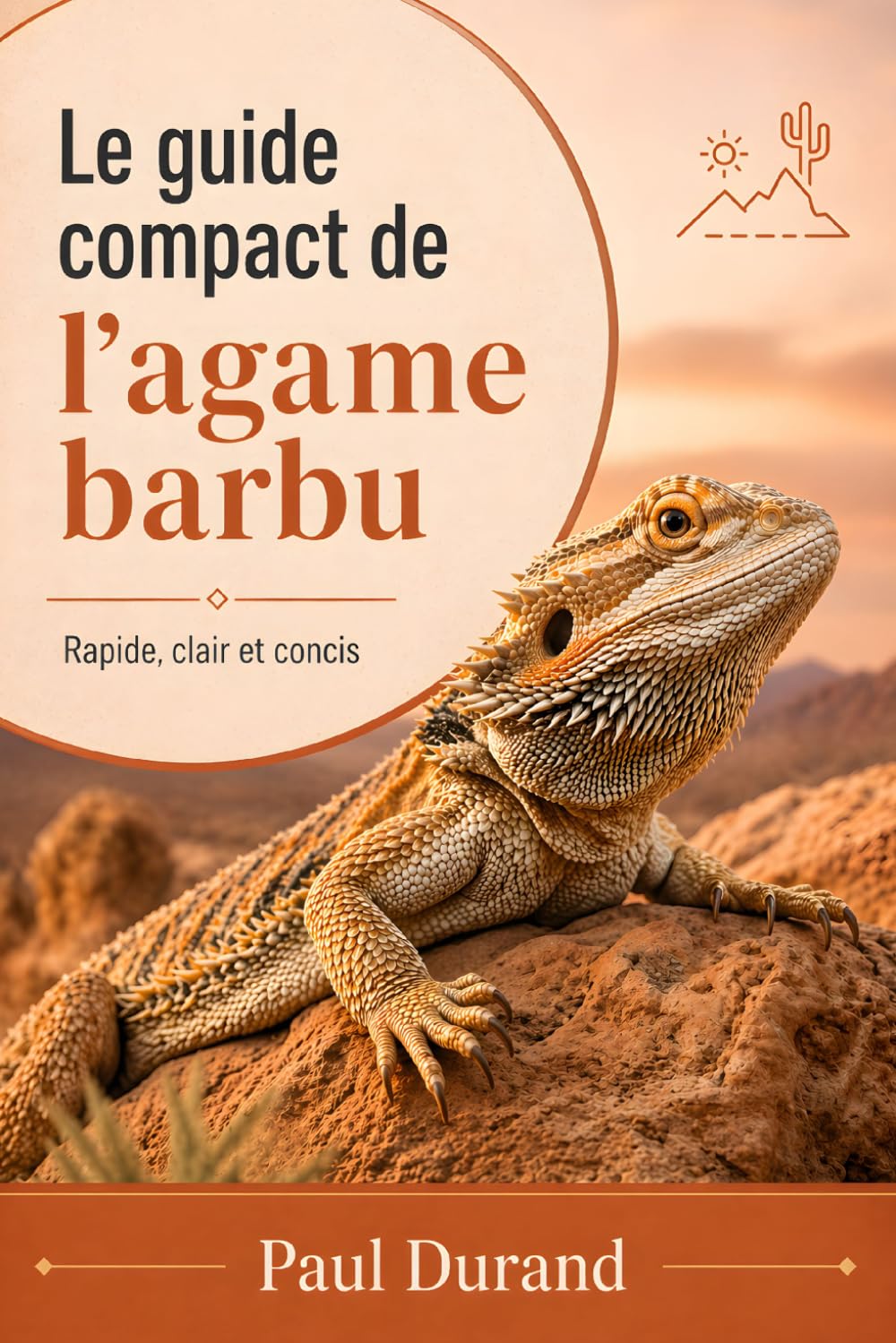 Le guide compact de l’agame barbu: Rapide, clair et concis (French Edition) baixar livro de graça