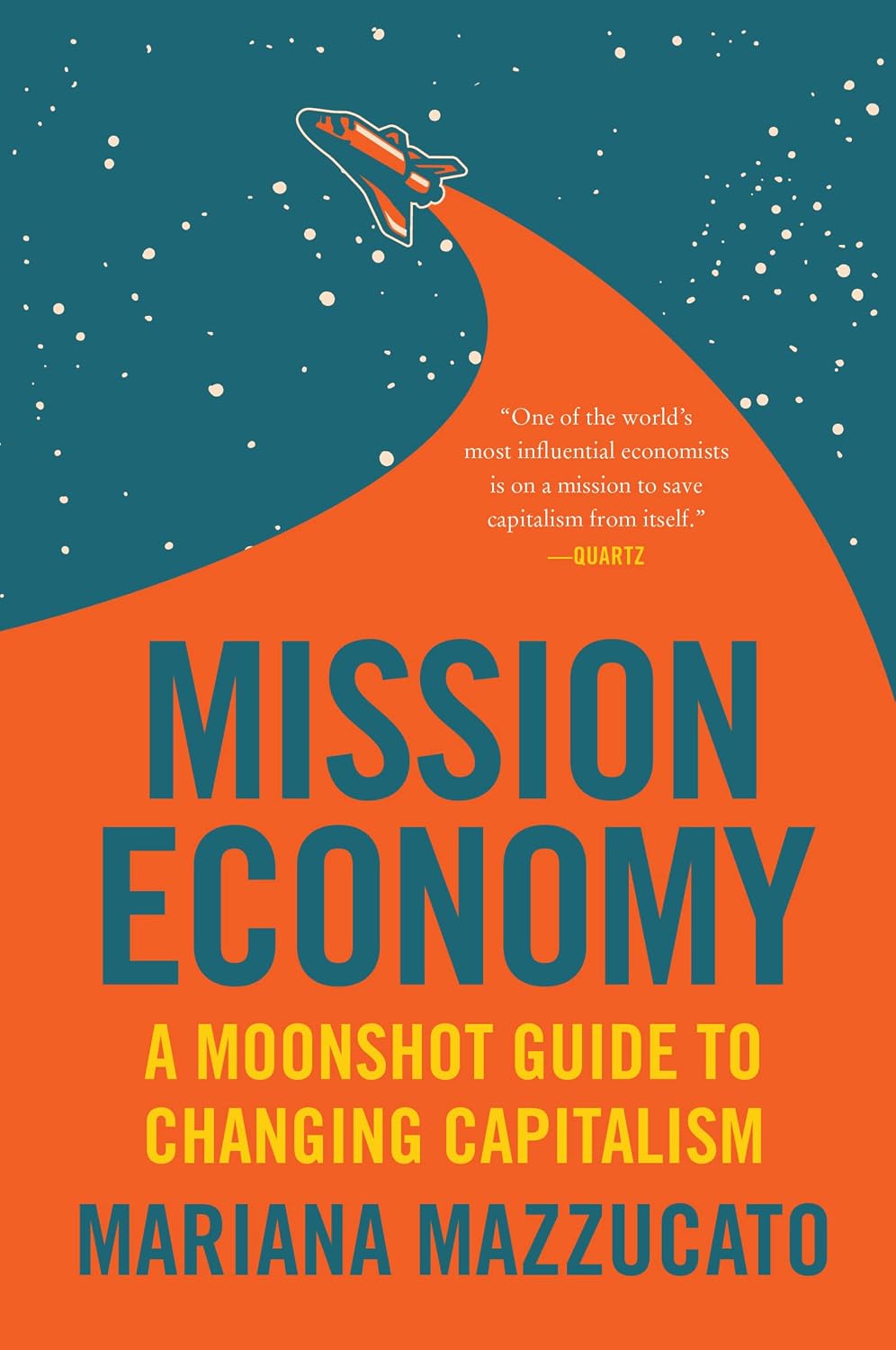 ler totalmente Mission Economy: A Moonshot Guide to Changing Capitalism