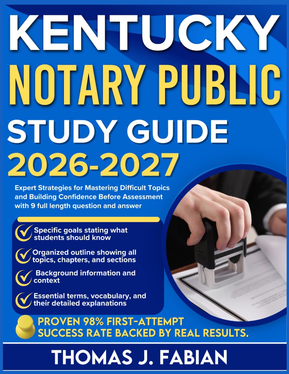 KENTUCKY NOTARY PUBLIC STUDY GUIDE 2026-2027: Expert Strategies for Mastering Difficult Topics and Building Confidence Before Assessment with 9 full length Questions and Answer baixar o livro de graça