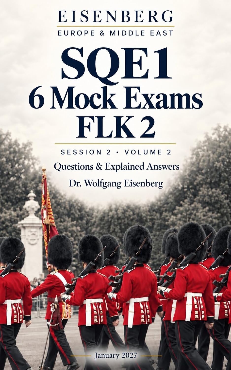 SQE1 6 Mock Exams FLK 2: Session 2, Volume 2 — Questions & Explained Answers (SQE1 Mock Exams Book 8) (English Edition) baixar livro de graça