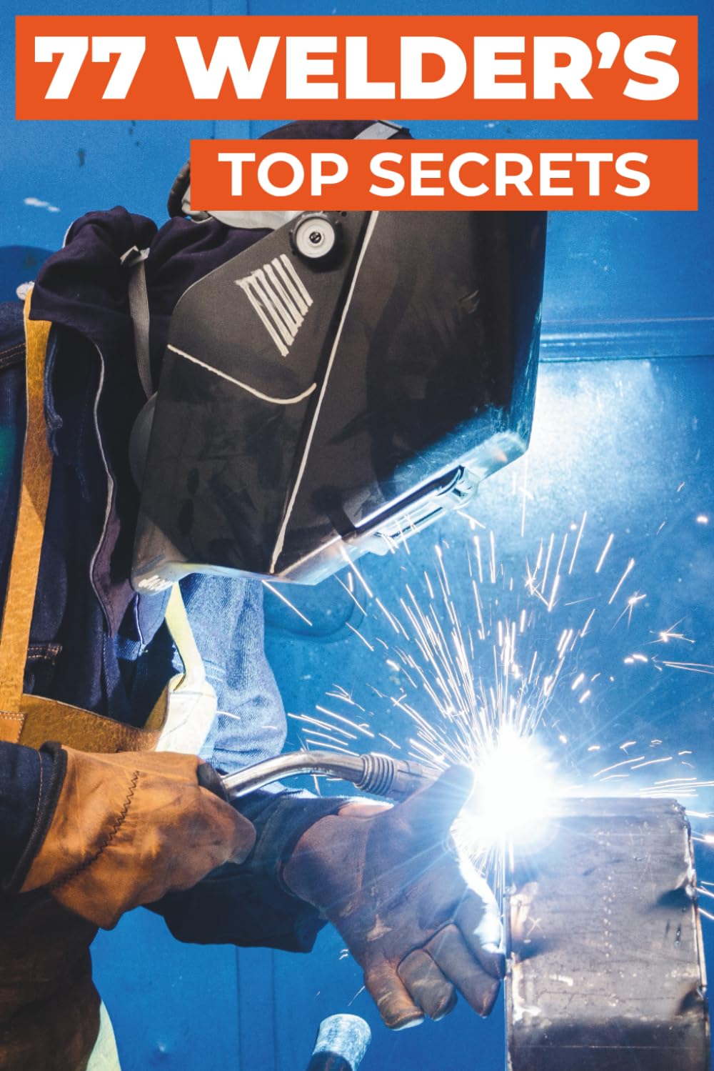 capítulo por capítulo baixar 77 Welder's Top Secrets