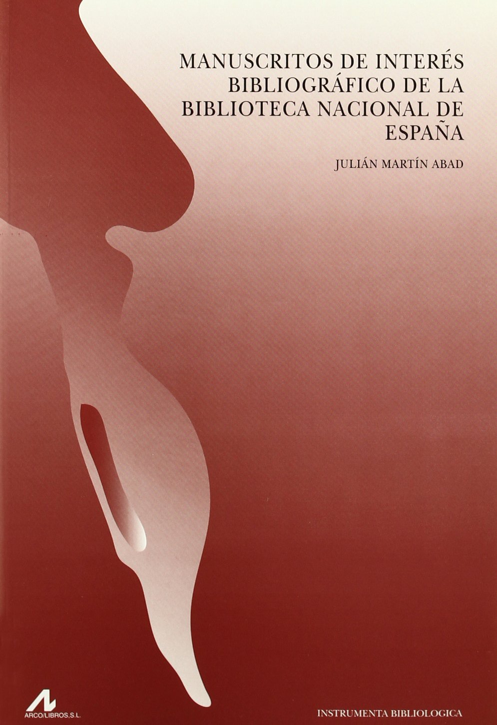 ler totalmente Manuscritos de interés bibliográfico de la Bib. Nacional de España