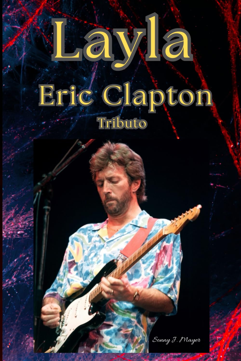capítulo por capítulo baixar Layla: Eric Clapton Tributo