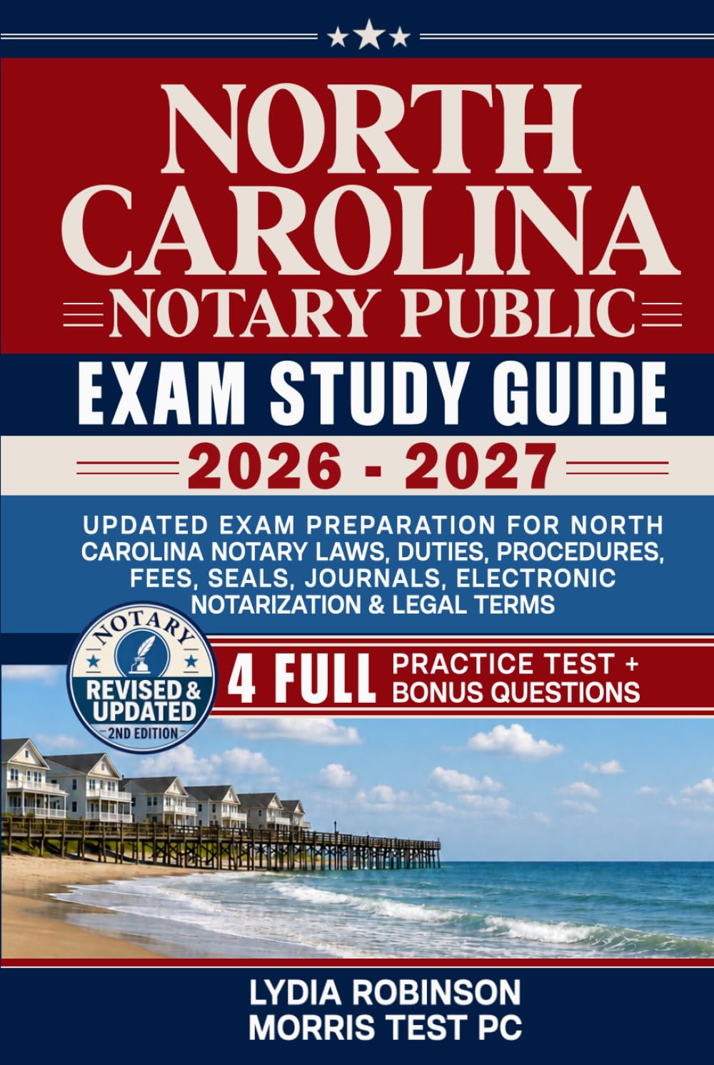 North Carolina Notary Public Exam Study Guide 2026 - 2027: Updated Exam Preparation for North Carolina Notary Laws, Duties, Procedures, Fees, Seals, Journals, Electronic Notarization & Legal Terms baixar o livro de graça