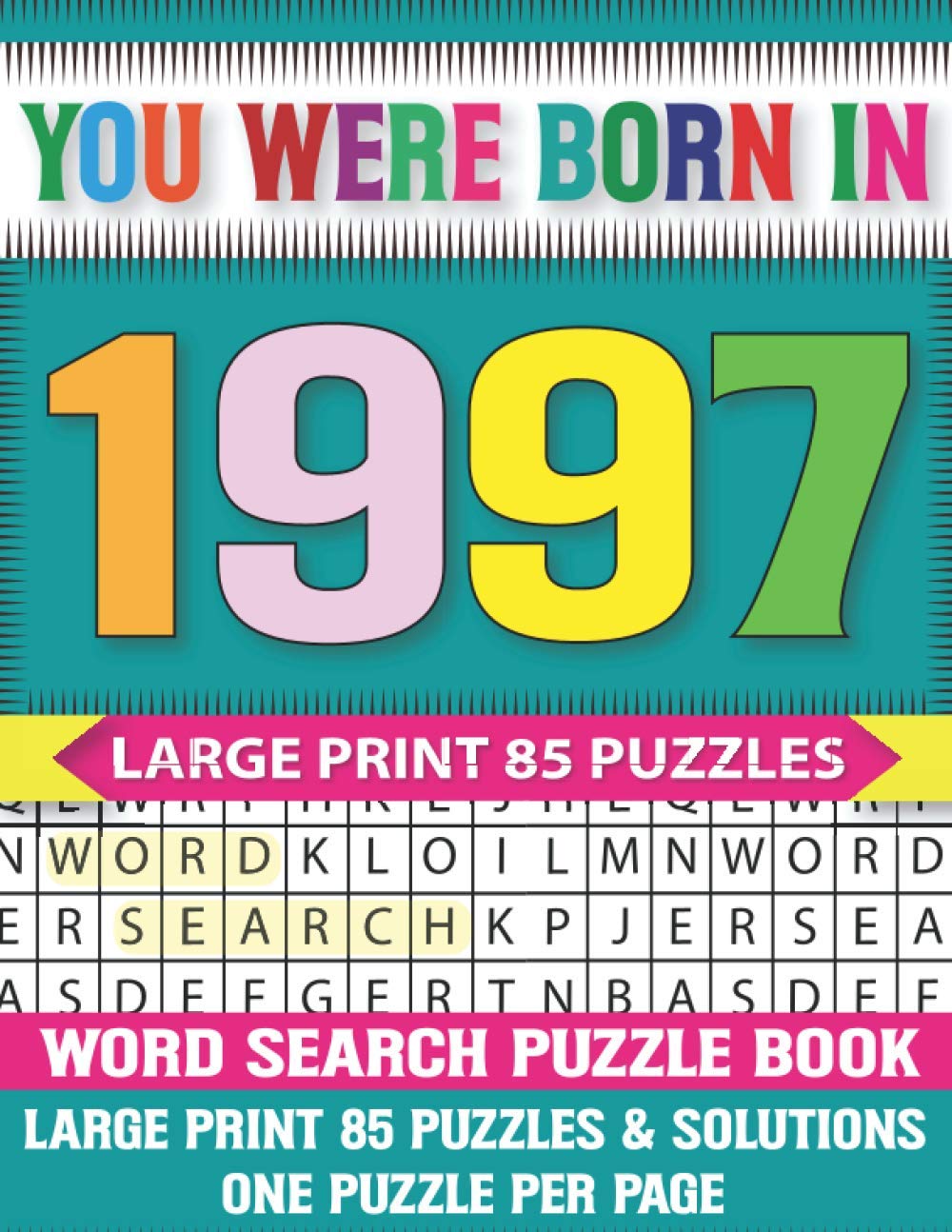 capítulo por capítulo baixar You Were Born In 1997: Word Search puzzle Book: Challenging And Relaxing Puzzle Games For Seniors Adults And All Ages With Solutions