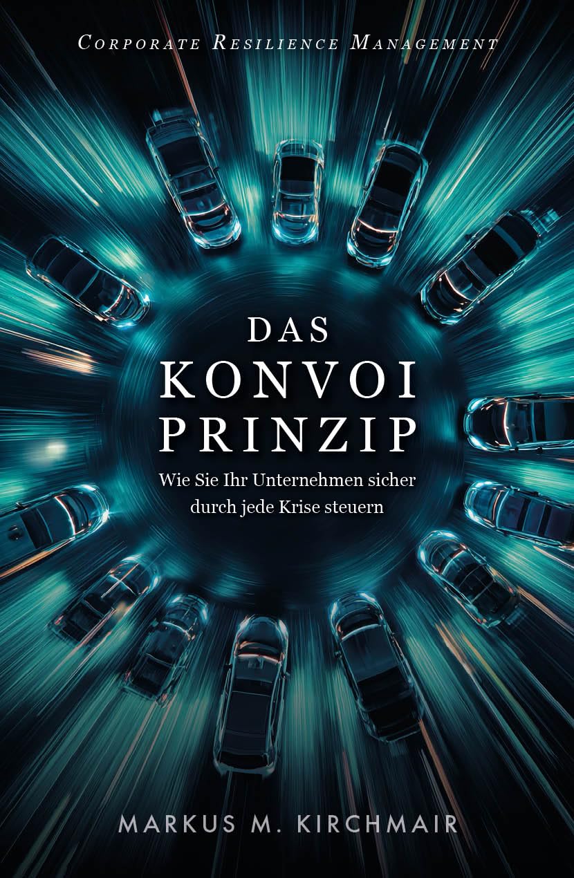 capítulo por capítulo baixar Das Konvoi-Prinzip: Wie Sie Ihr Unternehmen sicher durch jede Krise steuern (Management Kompakt) (German Edition)