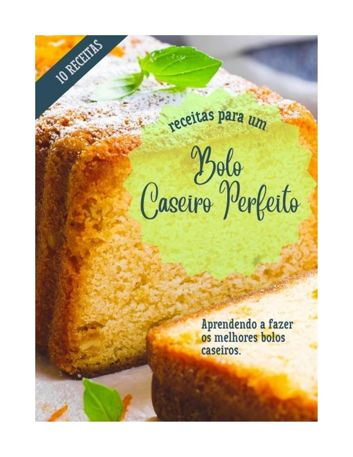 Receitas Para um Bolo Caseiro Perfeito baixar livro de graça