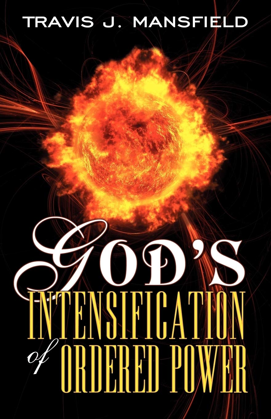 God's Intensification of Ordered Power baixar livro de graça