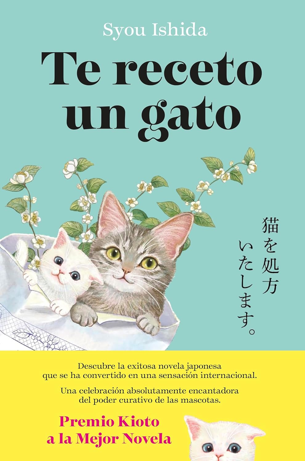 capítulo por capítulo baixar Te receto un gato: El bestseller japonés que ha engatusado a lectores en todo el mundo: 1