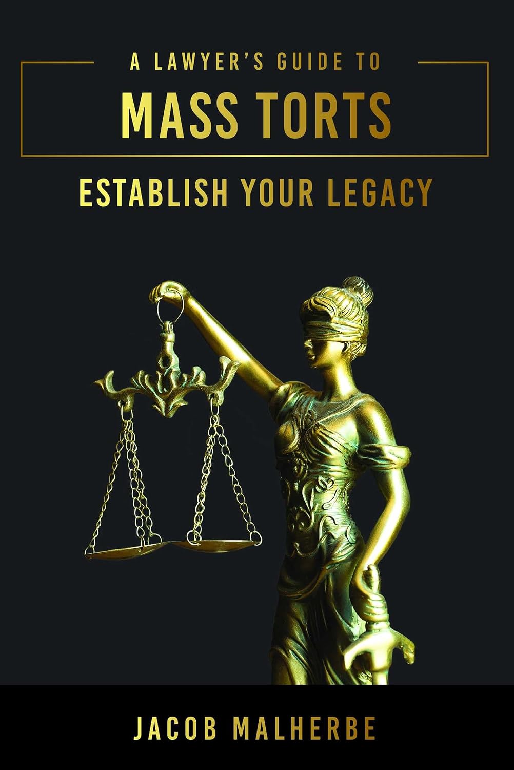 capítulo por capítulo baixar Lawyer's Guide To Mass Torts: Establish Your Legacy (English Edition)