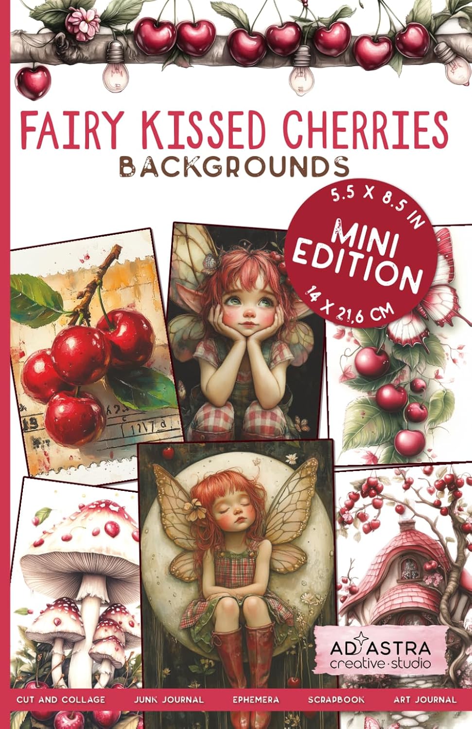 ler totalmente FAIRY KISSED CHERRIES BACKGROUNDS BOOK - MINI EDITION: For Junk Journals, Scrapbook, Ephemera And More