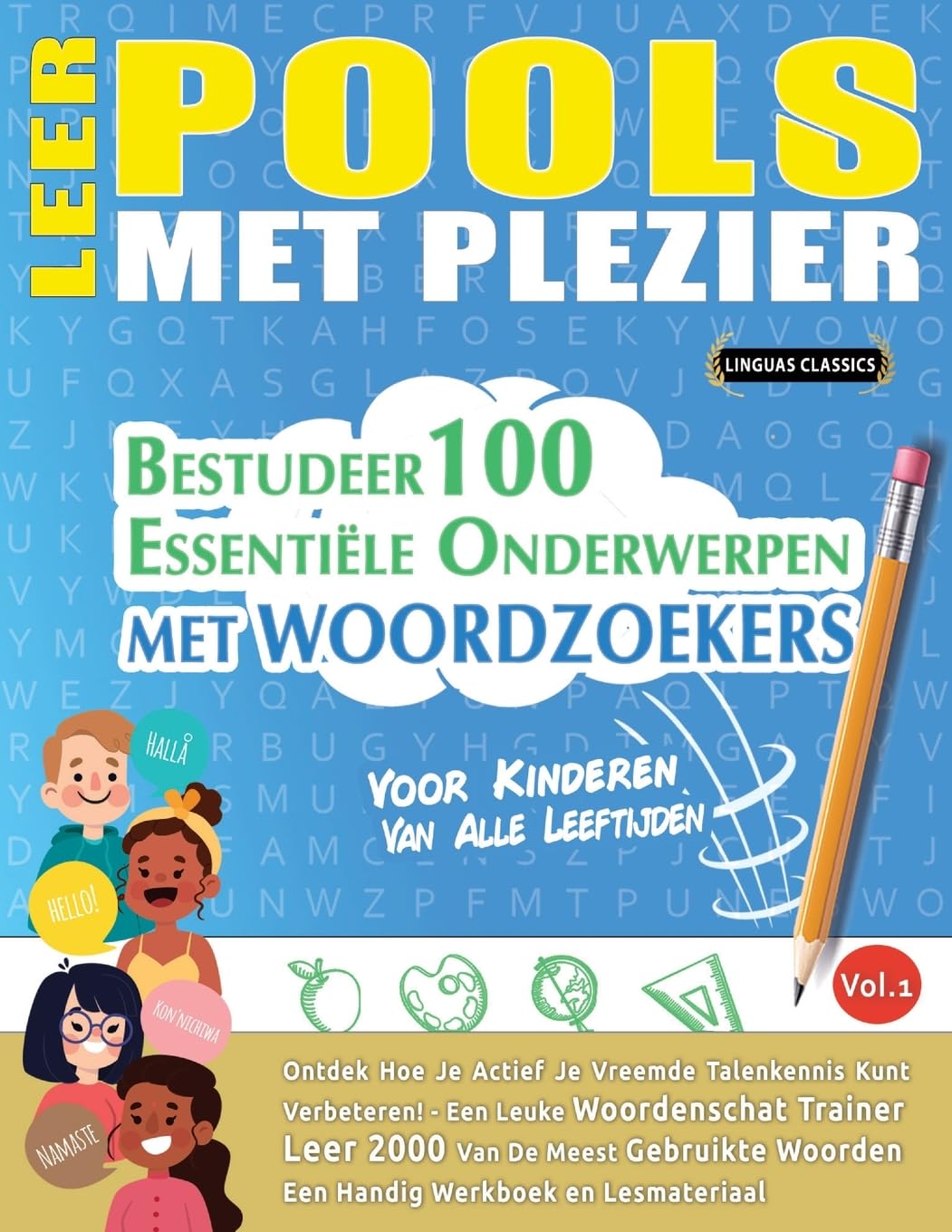 Leer Pools Met Plezier - Voor Kinderen: Van Alle Leeftijden - Bestudeer 100 Essentiële Onderwerpen Met Woordzoekers - Vol.1