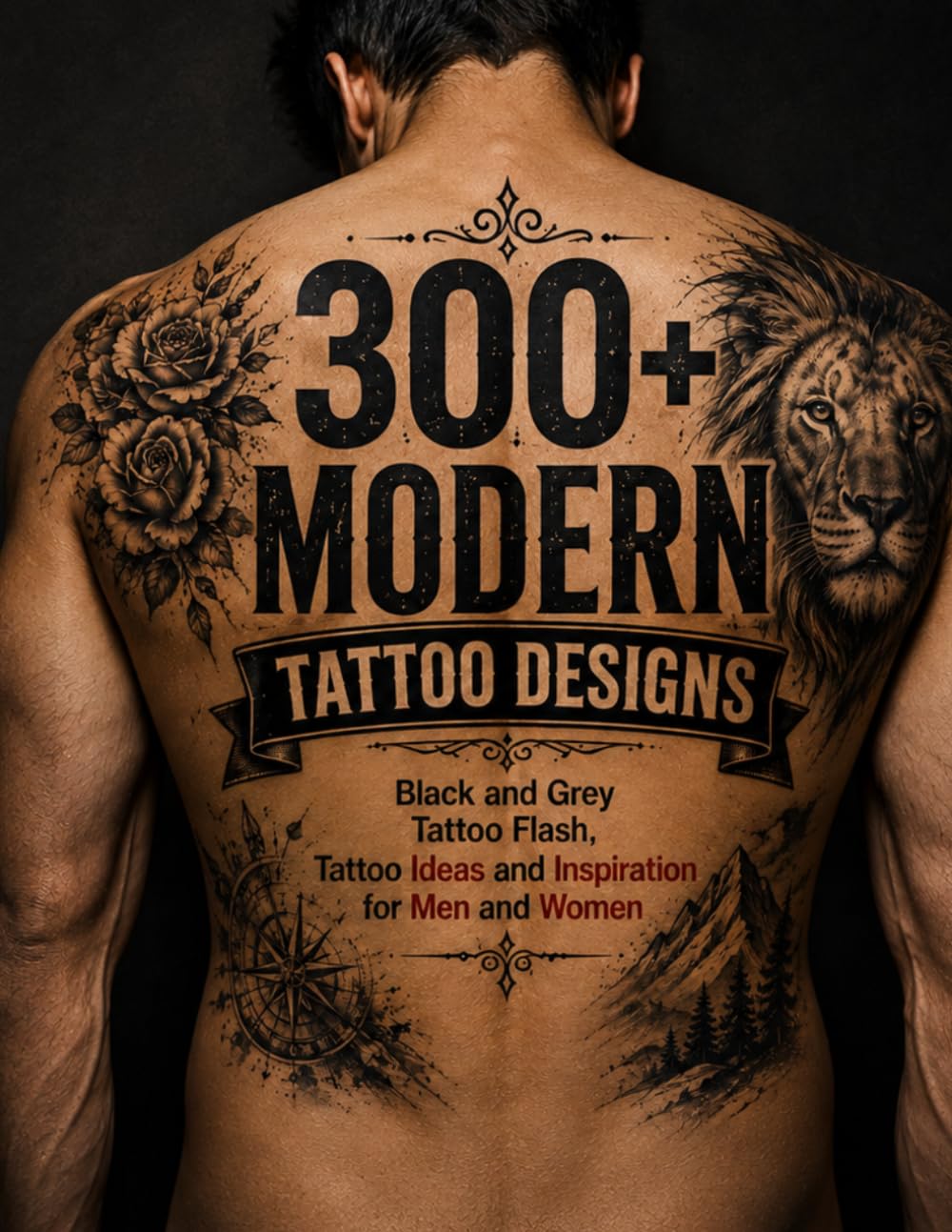 ler totalmente 300+ Modern Tattoo Designs: Black and Grey Tattoo Flash, Tattoo Ideas and Inspiration for Men and Women