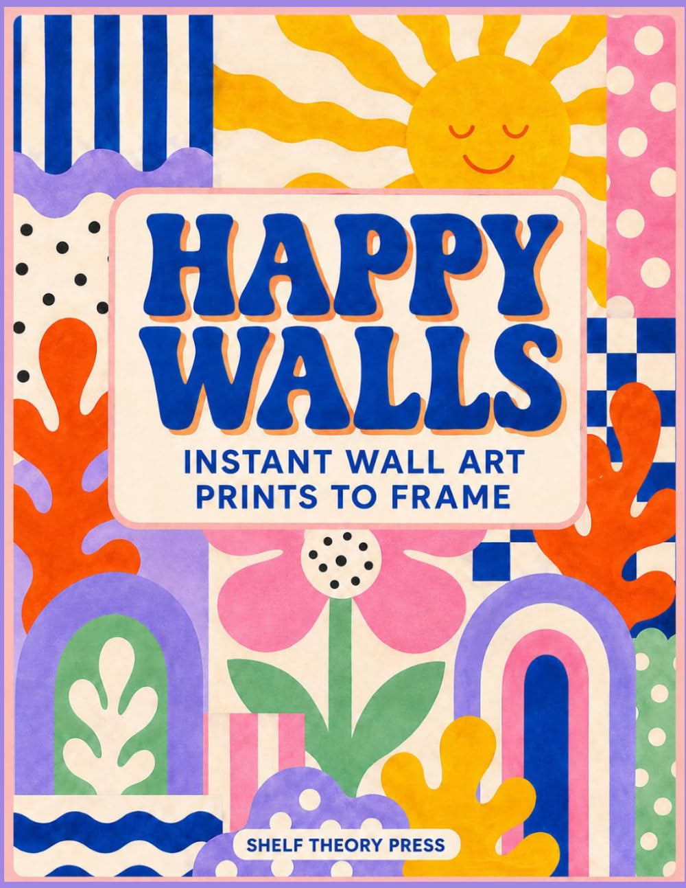 capítulo por capítulo baixar Happy Walls: Instant Wall Art Ready to Frame Prints for Decoration of Dorm Rooms, Cozy spaces