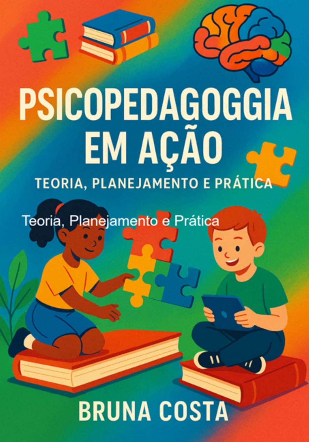 Psicopedagogia Em Ação: baixar o livro de graça