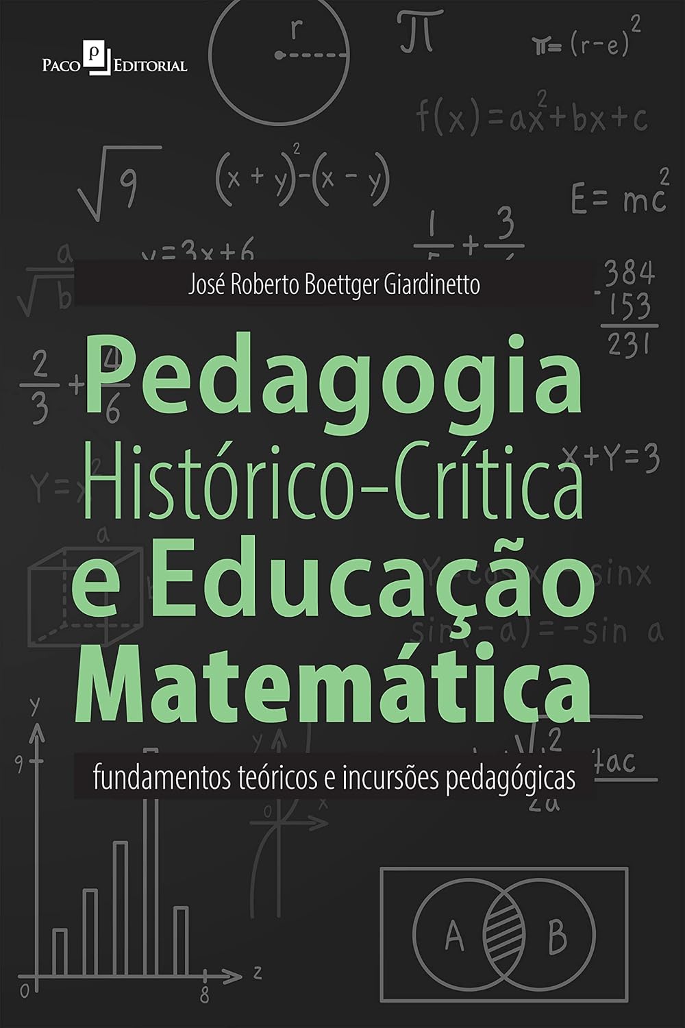 capítulo por capítulo baixar Pedagogia Histórico-Crítica e Educação Matemática: Fundamentos teóricos e incursões pedagógicas